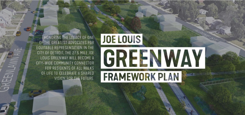 2023 ASLA Joe Louis Greenway Framework Plan by SmithGroup